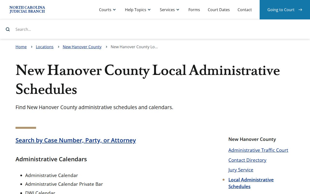 New Hanover County court schedule and local administrative calendar information